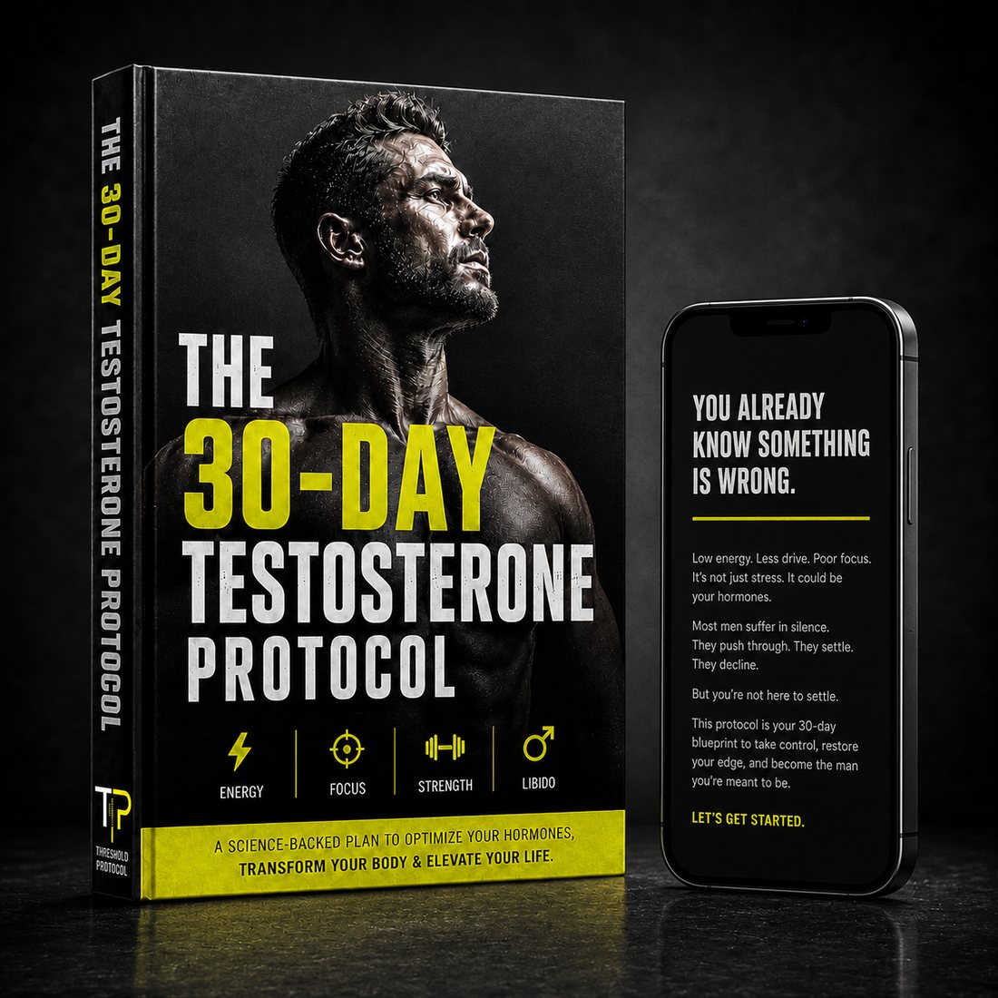The 30-Day Testosterone Protocol ebook and companion app, showing the book cover with Energy, Focus, Strength and Libido icons